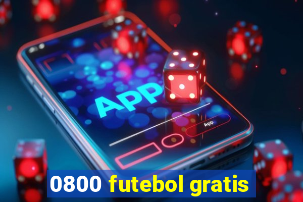 0800 futebol gratis