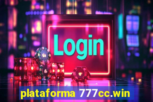 plataforma 777cc.win