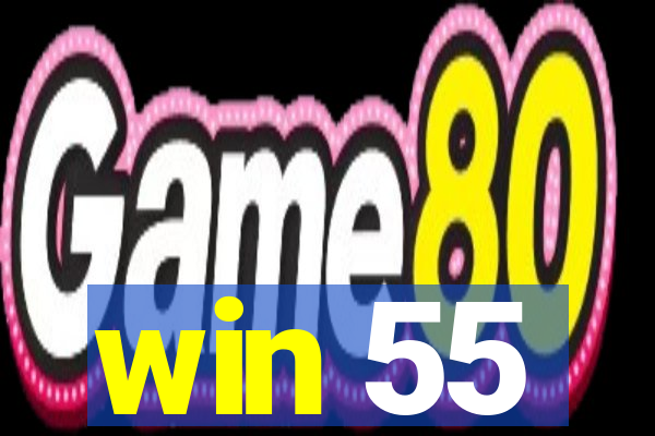 win 55