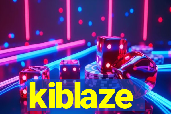 kiblaze