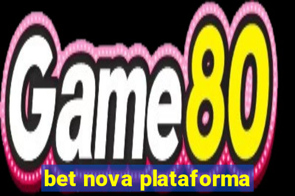 bet nova plataforma