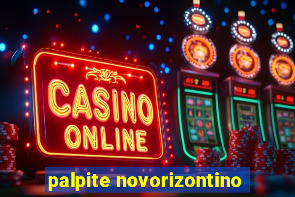 palpite novorizontino