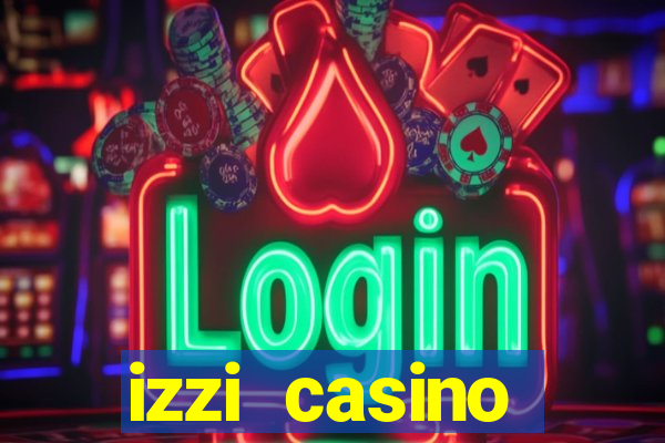 izzi casino c贸digo promocional