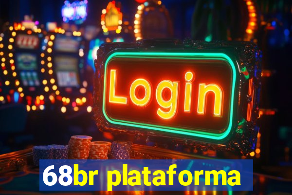 68br plataforma