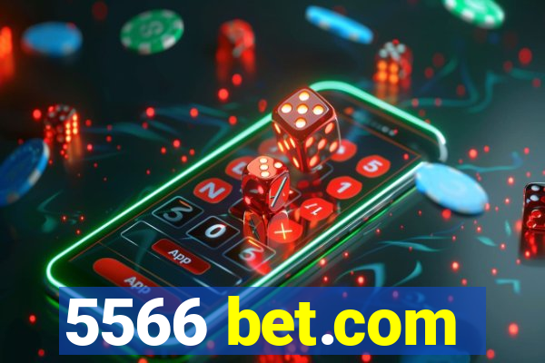 5566 bet.com