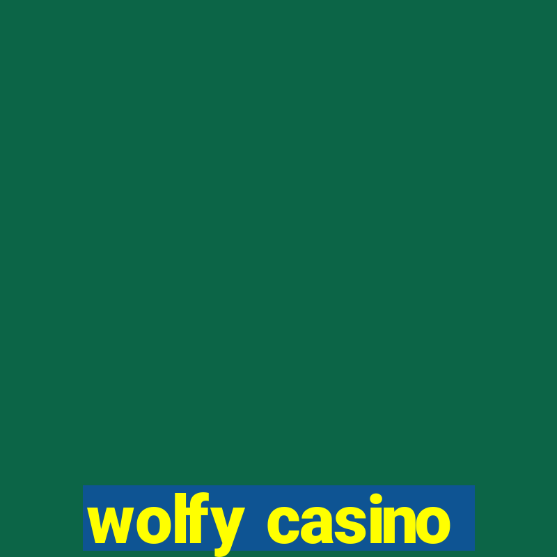 wolfy casino