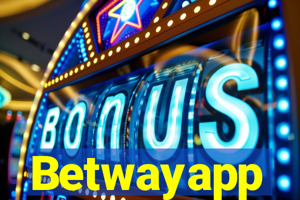 Betwayapp