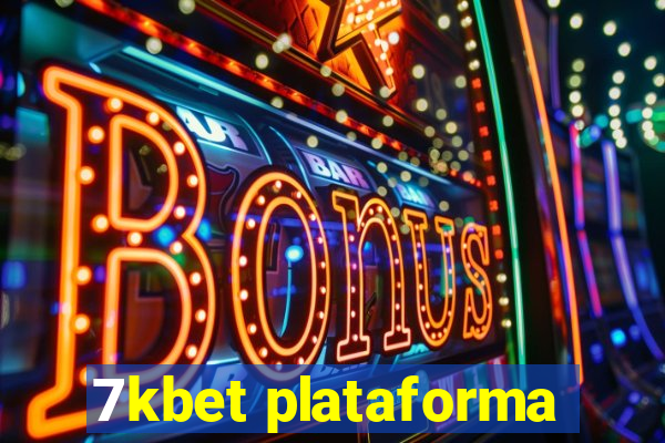 7kbet plataforma