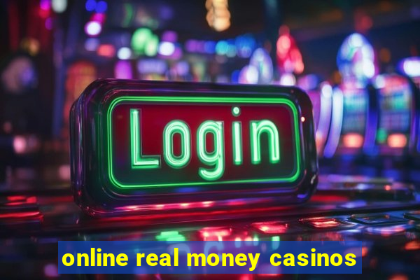 online real money casinos