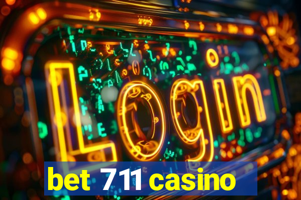 bet 711 casino