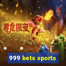 999 bets sports