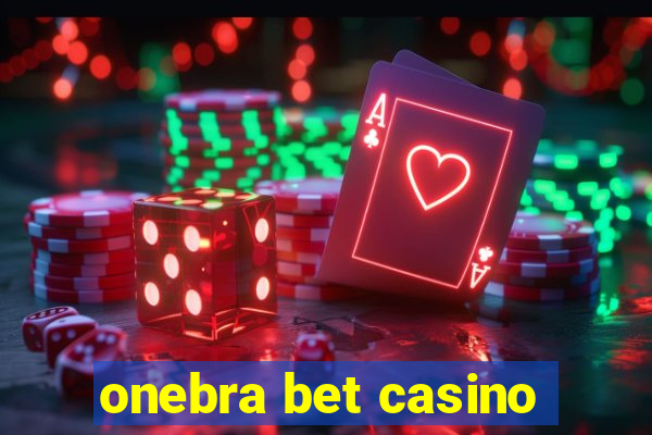 onebra bet casino