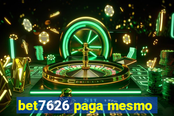 bet7626 paga mesmo