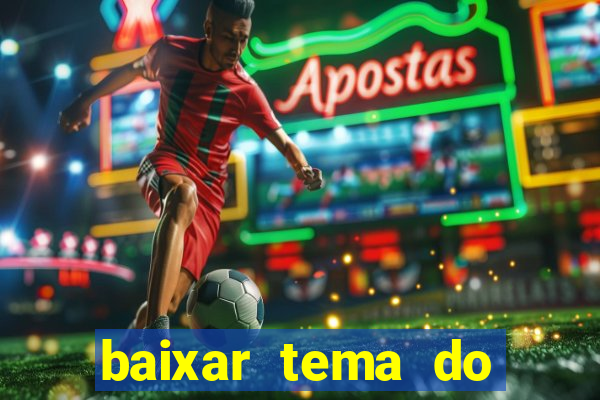 baixar tema do flamengo para whatsapp gb