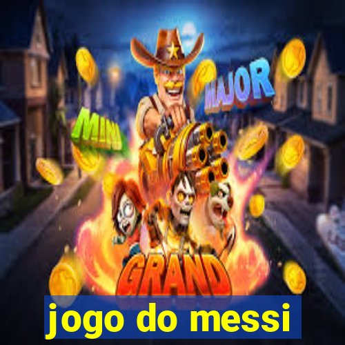 jogo do messi