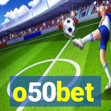 o50bet