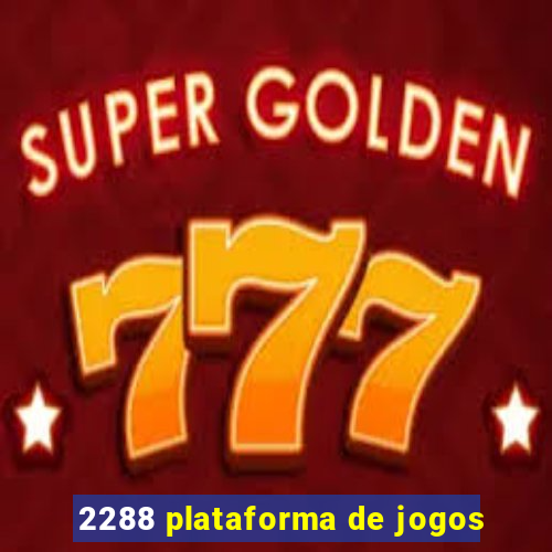 2288 plataforma de jogos