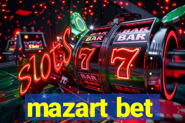 mazart bet