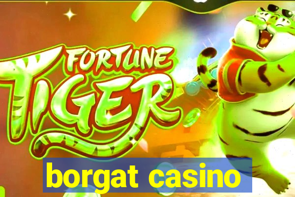 borgat casino