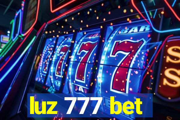 luz 777 bet