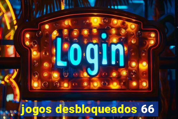 jogos desbloqueados 66