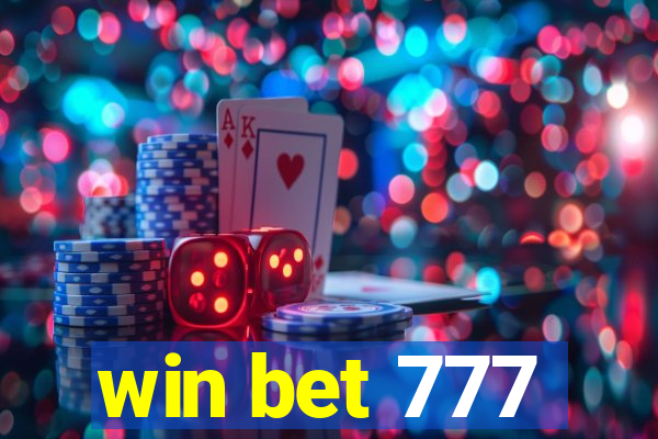 win bet 777