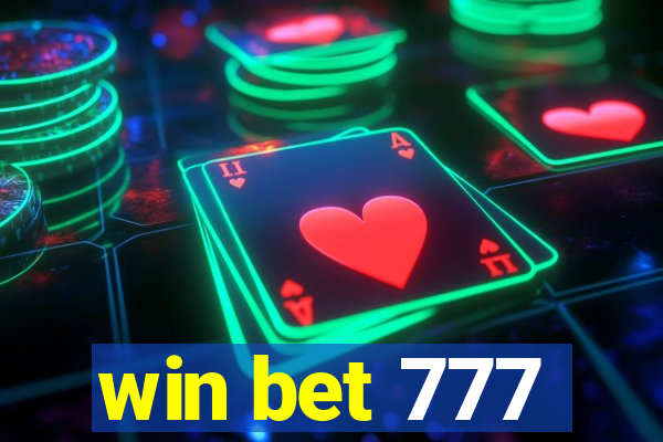 win bet 777