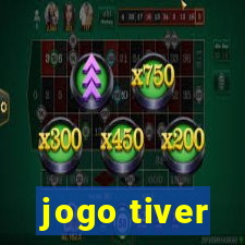 jogo tiver