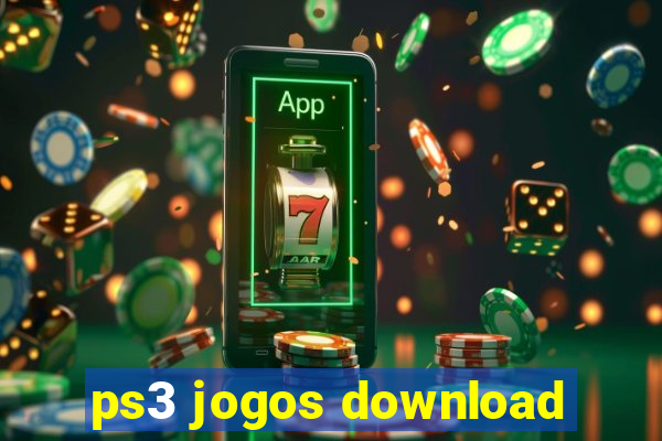 ps3 jogos download