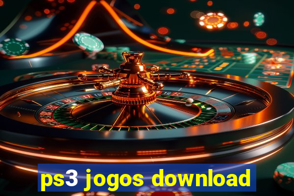 ps3 jogos download