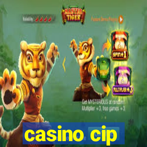 casino cip