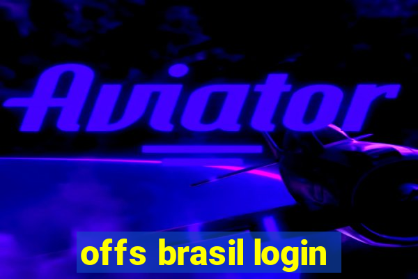 offs brasil login