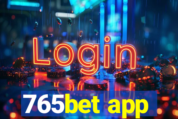 765bet app