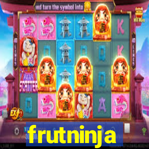 frutninja