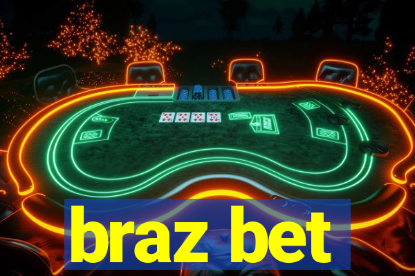 braz bet