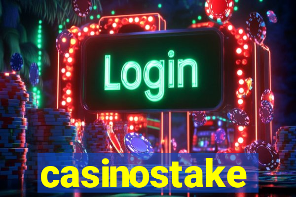 casinostake