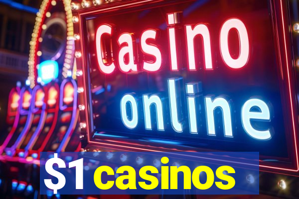 $1 casinos