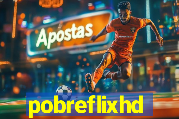 pobreflixhd