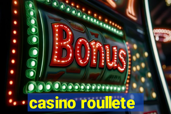 casino roullete