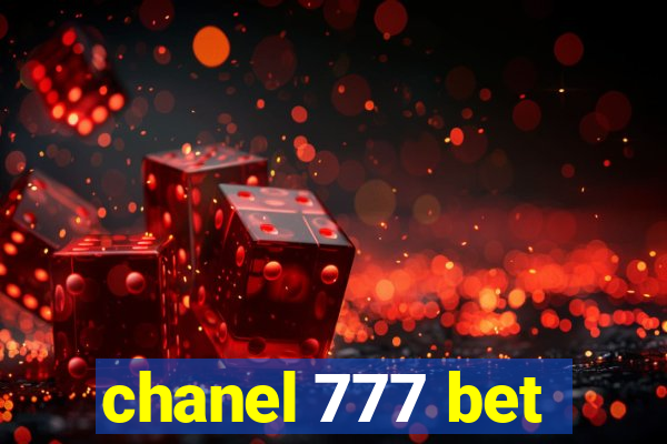 chanel 777 bet