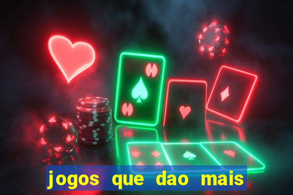 jogos que dao mais dinheiro na betano