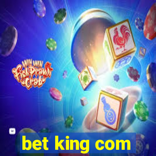 bet king com