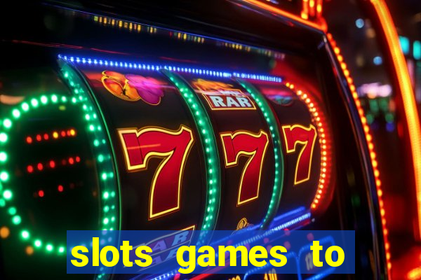 slots games to play for free