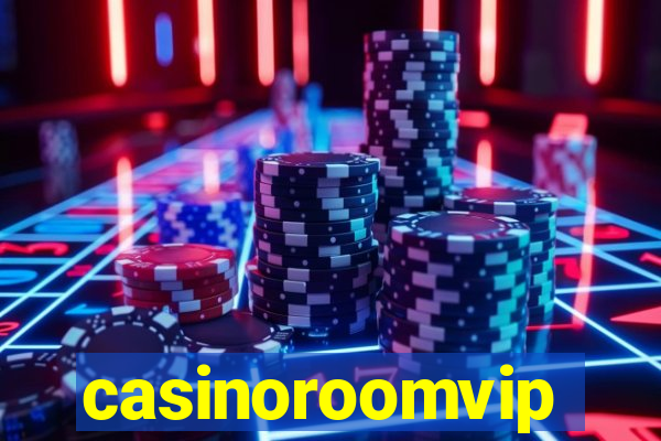 casinoroomvip