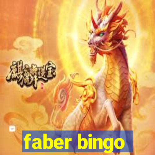 faber bingo