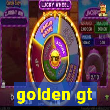 golden gt