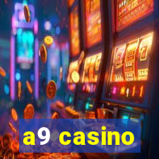 a9 casino