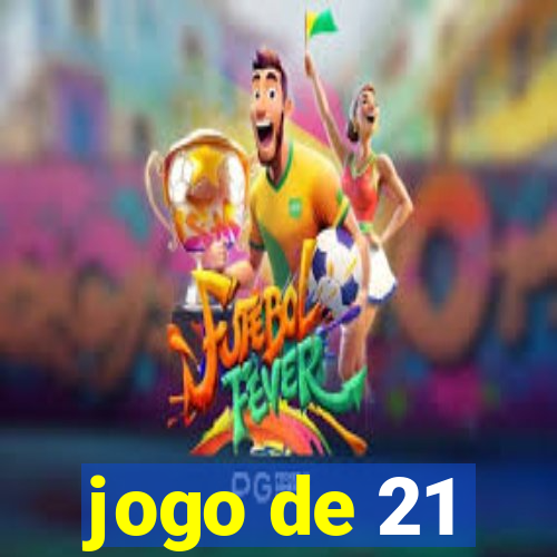 jogo de 21