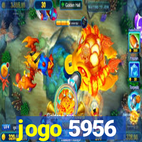 jogo 5956