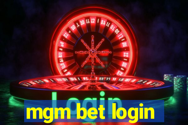 mgm bet login